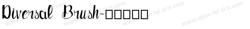 Diversal Brush字体转换
